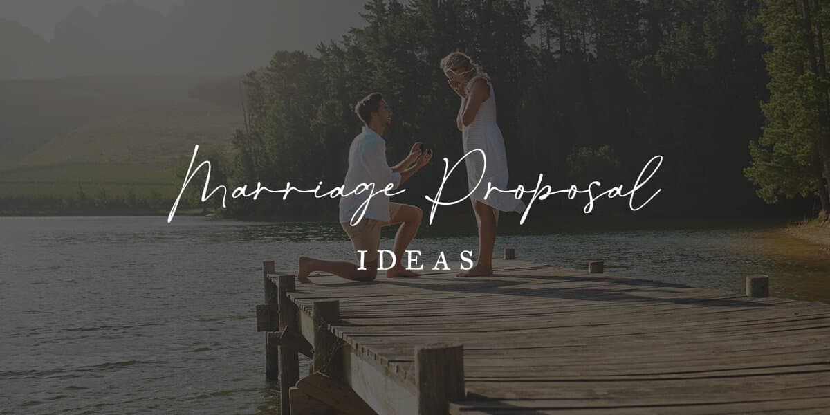 Marriage Proposal Ideas